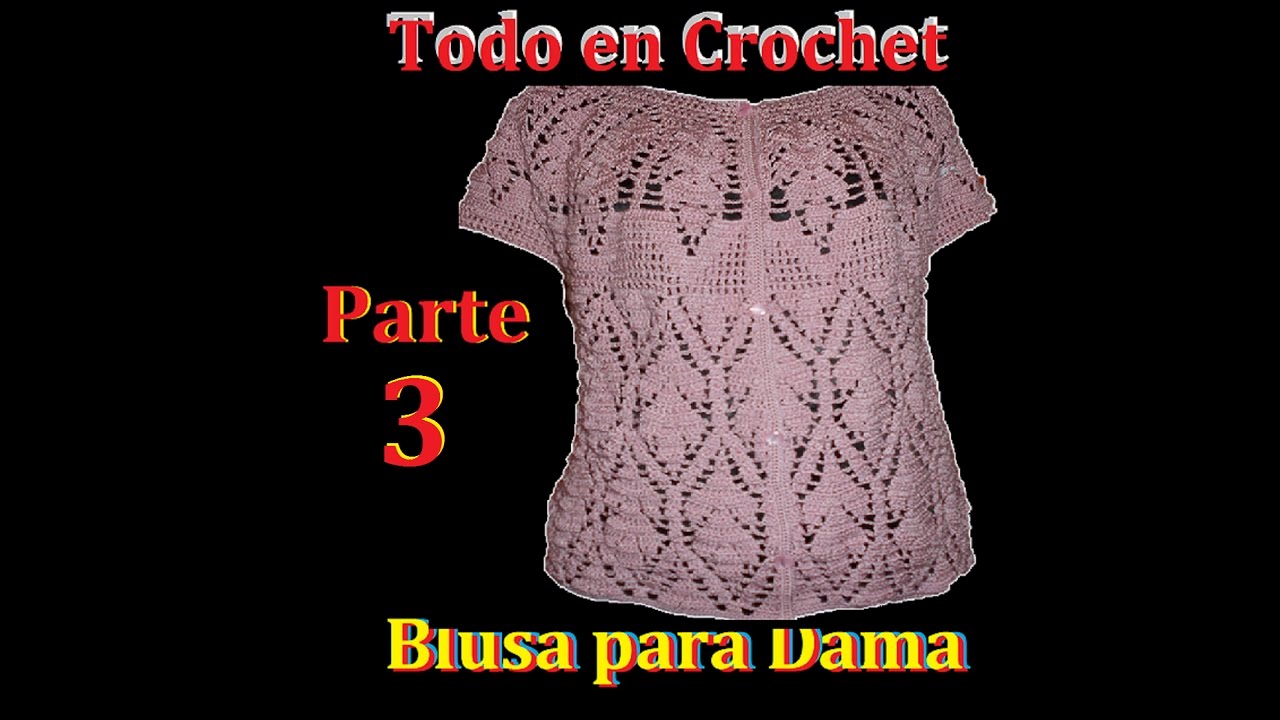 Blusa a crochet abierta paso a paso parte #3 crochet youtube baby hat