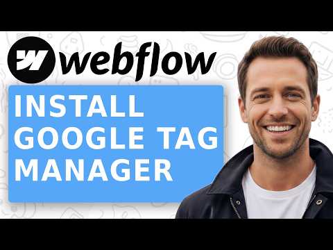 How to install Google Tag Manager on Webflow