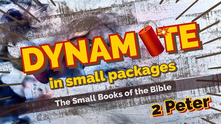 Dynamite In Small Packages: 2 Peter | Pastor Mark ...