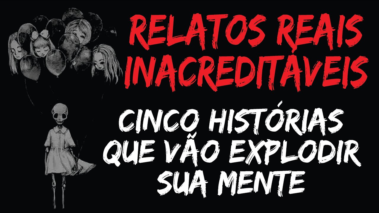 OS CASOS MAIS SURREAIS QUE JÁ APRESENTAMOS | CASOS SOBRENATURAIS REAIS E INÉDITOS