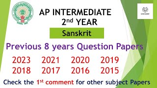 AP Inter 2nd Year Sanskrit 2023 to 2015 - 8 years previous year Question Papers IPE Andhra Pradesh AP Inter 2nd Year Sanskrit 2023 to 2015 - 8 years previous year Question Papers IPE Andhra Pradesh