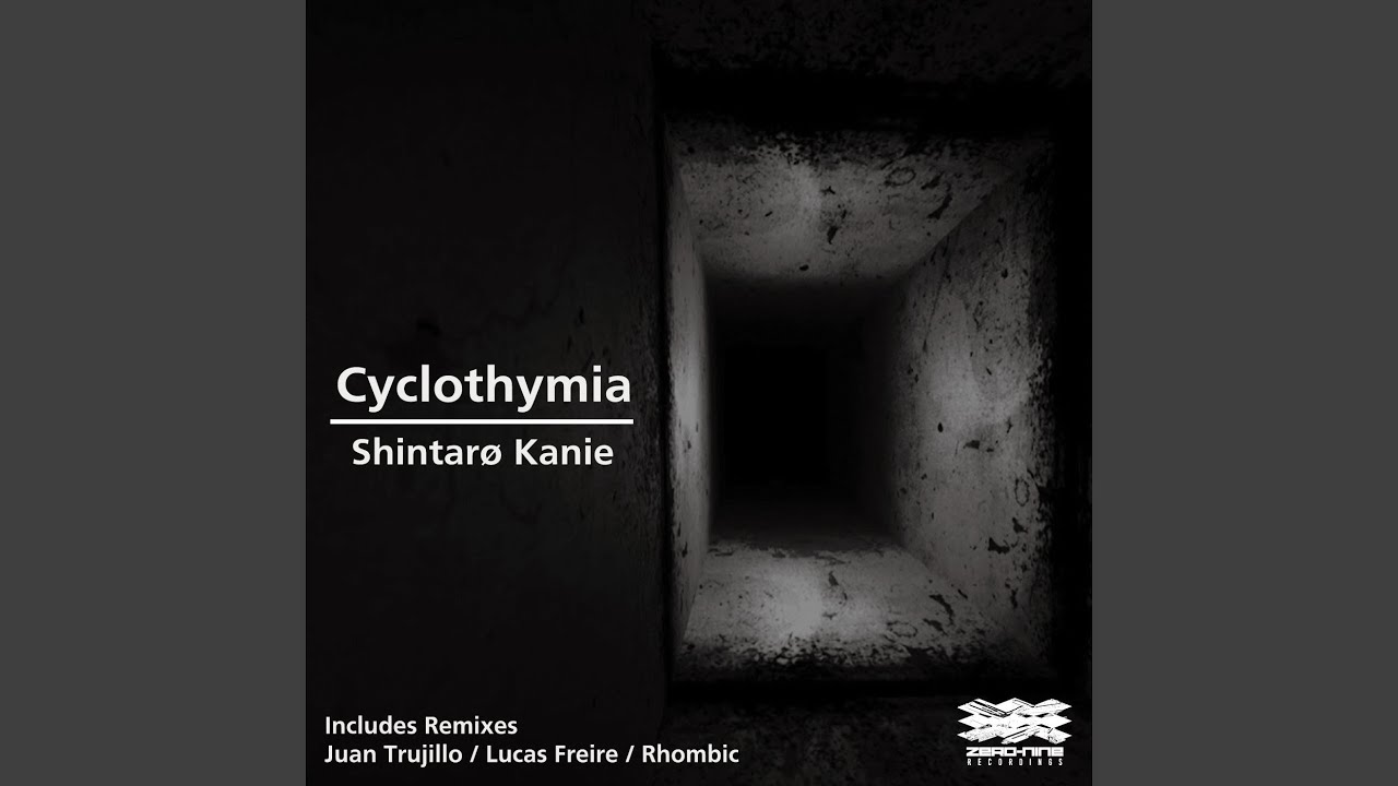 Watch Cyclothymia (Original Mix) on YouTube Watch Cyclothymia (Original Mix) on YouTube