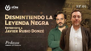 Desmintiendo la Leyenda Negra