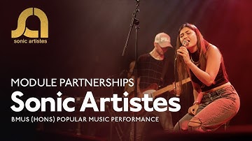 Sonic Artistes • Module Partnership • ICMP London Music School