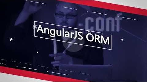 AngularJS ORM | Dean Sofer | ng-conf 2015 Minified