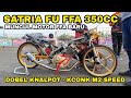 MUNCUL SATRIA FU FFA DUA KNALPOT ..‼️ ADA APA KOK TERAKHIR TIDAK DIKASIH START ..?