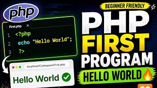 PHP Hello World Tutorial 🔥 First Program Step by Step (Beginner Guide) Urdu/Hindi