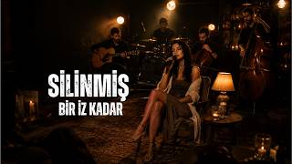 Silinmiş Bir İz Kadar