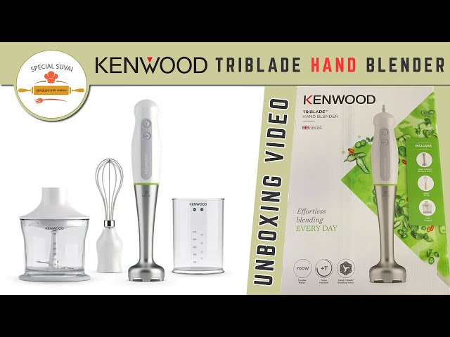 KENWOOD Triblade Hand Blender Unboxing video, KENWOOD Hand Blender 700w