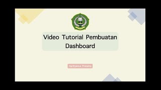 Tutorial Pembuatan Dashboard Menggunakan Google Data Studio