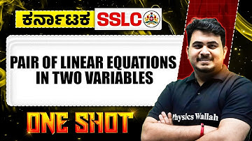 Pair of Linear Equations In Two Variables in One Shot | Maths | Class 10th | SSLC