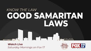 Good Samaritan Laws | Fox 17 Know the Law
