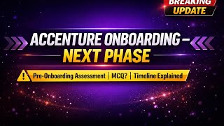 Accenture Onboarding Next Phase Pre-Onboarding Essment, Mcq & Timeline Explained