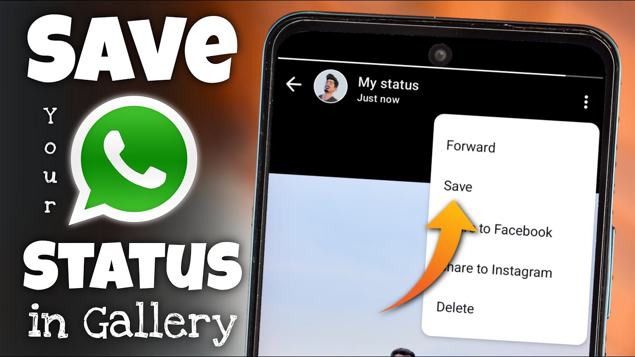 How to Save Your WhatsApp Status in Gallery
