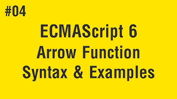 Learn ECMAScript 6 in Arabic #04 - Arrow Function - Syntax and Examples