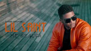 DJ Rams - Me Segura (feat. Lil Saint) chords