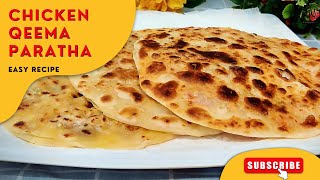 Easy Chicken Keema Paratha Recipe | Homemade Stuffed Paratha for Breakfast