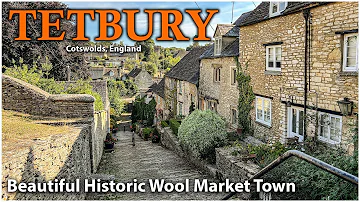 TETBURY, Cotswolds  - Historic Town Walk - Famous Chipping Steps & Cottages