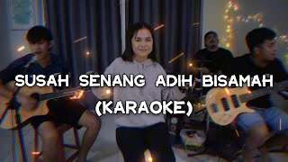 Susah Senang Adih Bisamah - Acid Rain (karaoke) cover version