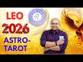 Leo 2026 Astro Tarot SPIRITUAL DEVELOPMENT That CREATES ABUNDANCE Leo2026 Reydiantleo