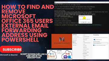 How to Find and Remove Microsoft Office 365 users External email forwarding address using Powershell