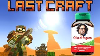 BISOGNA AVERE FEGATO! 🍗 LastCraft Survival ITA - 03 [EL]