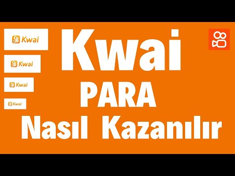 Kwai Para Nasıl Kazanılır