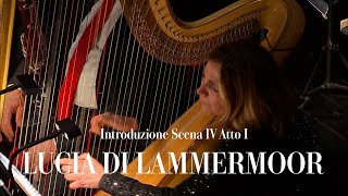 Lucia di Lammermoor - Introduzione Scena IV Atto I (Teatro alla Scala)