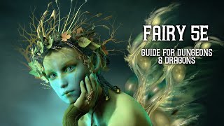 Fairy 5e - Ultimate Guide for Dungeons and Dragons screenshot 2