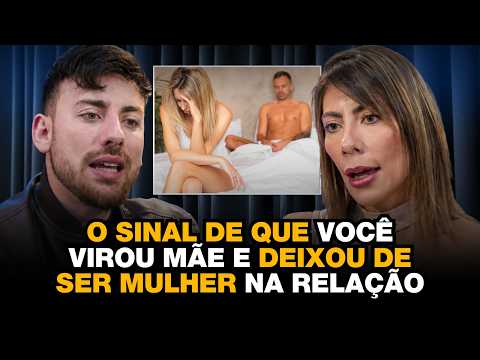 Por Isso Algumas Mulheres Viram Mães e Deixam De Ser Desejadas - Claudia Nad | Papo Milgrau