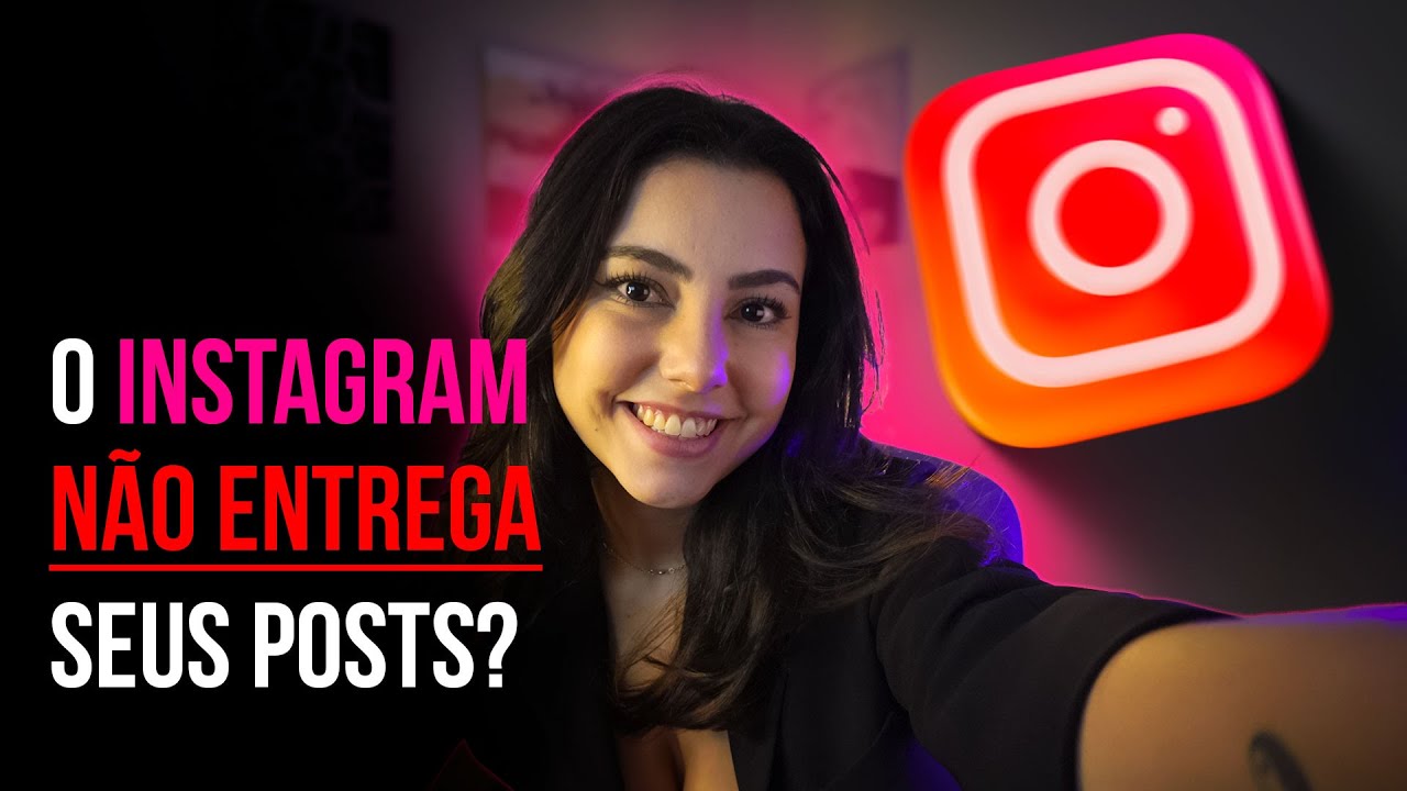 O algoritmo do INSTAGRAM NÃO ENTREGA seu CONTEÚDO? Como reverter!