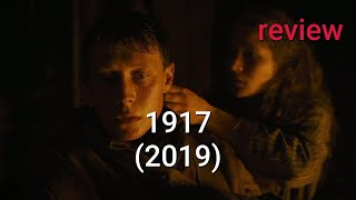 Review: 1917 (2019) - Dean-Charles Chapman, George MacKay, Daniel Mays