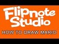 Flipnote studio dsiware  how to draw mario
