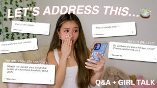 girl talk time... answering your questions ft. crushes, high school advice, fashion, and more! | Q&A