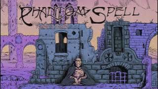 Phantom Spell ~ Heather & Hearth (Full Album Official Audio)