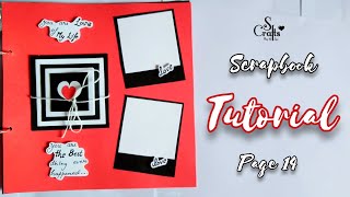 Scrapbook Tutorial ️ | Page 14/16 | Handmade | Scrapbook making | Gift Designs