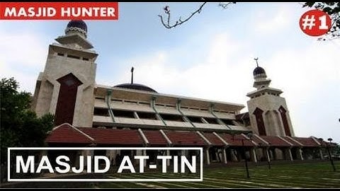 MASJID HUNTER #1 | Masjid At-Tin Jakarta | StudioSiDUL