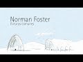 &#39;Norman Foster. Futuros comunes&#39; (Teaser) | #ExpoFoster