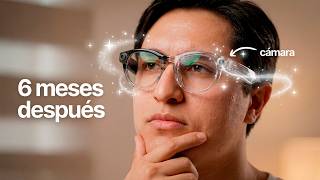 Ray-ban Meta Gen 2/Oakley 6 MESES después (EN ESPAÑOL)