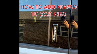 How to Add a Wired Keypad to a 2025 or Newer F150 Raptor