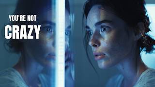 You Think You’re Crazy… But This Is What’s Really Happening