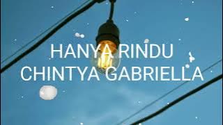 Hanya rindu - Andmesh Kamaleng ( Cover by Chintya Gabriella)