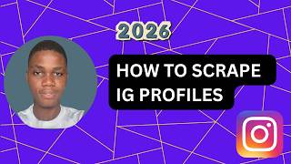 How To Scrape Instagram Profiles (2026)