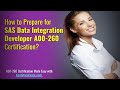 Implementation Best Practices with SAS Data Integration Developer (A00-260) Certification
