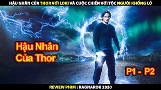 Hậu Nhân Của Thần Sấm Và Cuộc Chiến Với Tộc Người Khổng Lồ | Ragnarok: Hoàng Hôn Của Chư Thần 2020