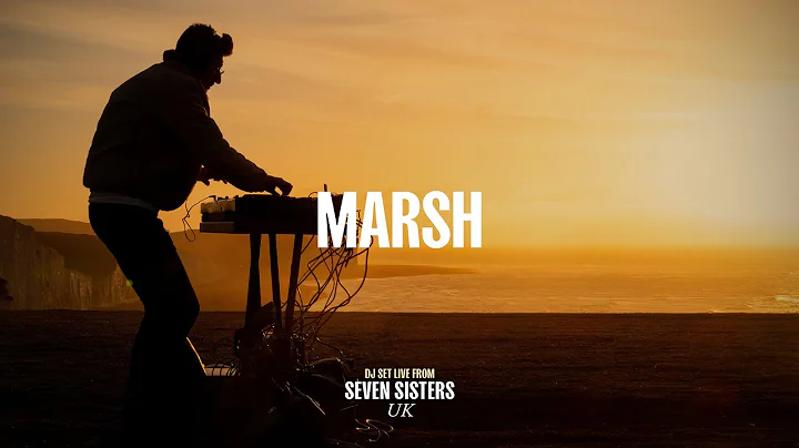 Marsh DJ Set - Seven Sisters, Sussex (4K)
