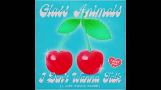 Glass Animals - I Don't Wanna Talk (I Just Wanna Dance) [Official Instrumental]
