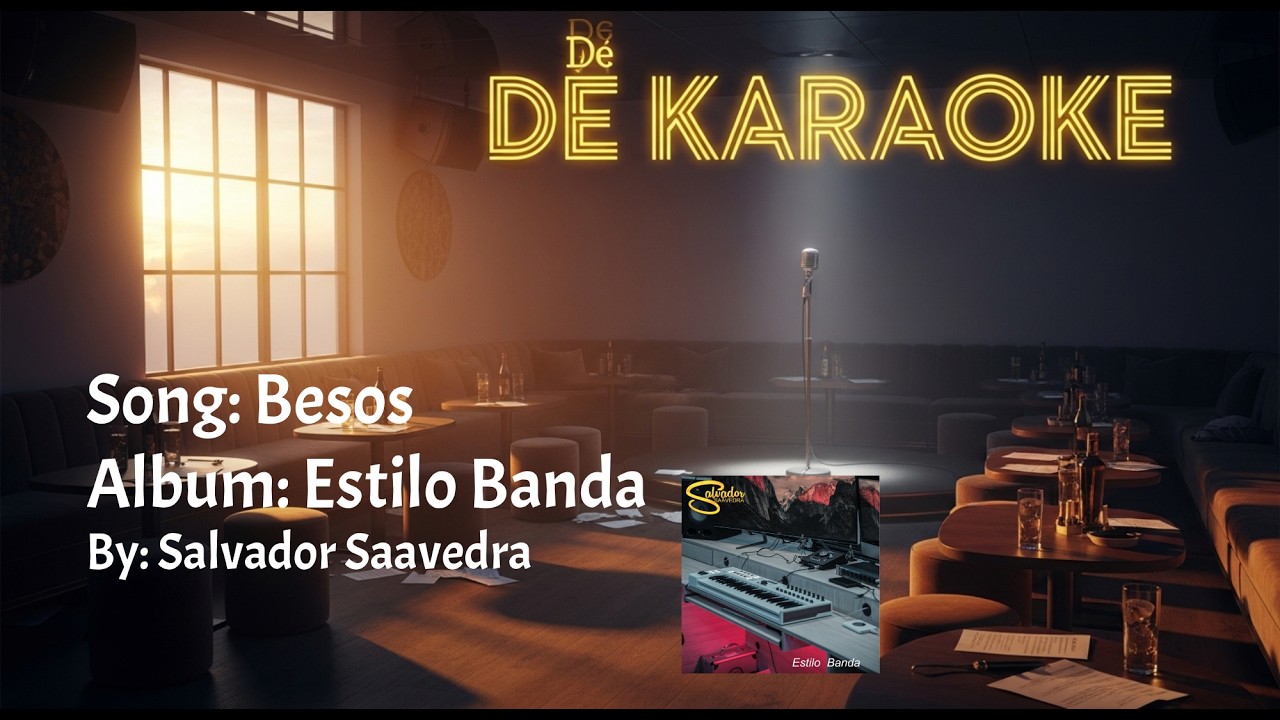 Besos (De Karaoke)   #youtubevideo #karaoke #music #musica #artist #lyrics #newmusic #EstiloBanda