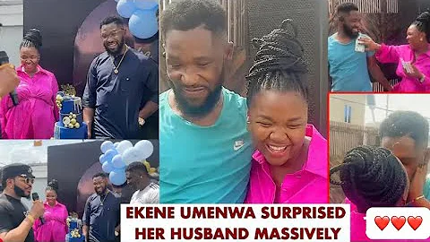 So Emotional Moment Ekene Umenwa Suprised Her Husband On His Birthday In A Massive Way (FULL VIDEO)