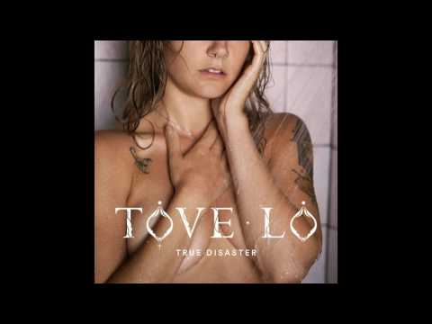 Tove Lo – True Disaster (Audio)